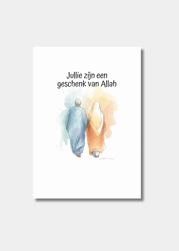 Jullie zijn een geschenk van Allah A6 Kaart Voorkant Jullie zijn een geschenk van Allah