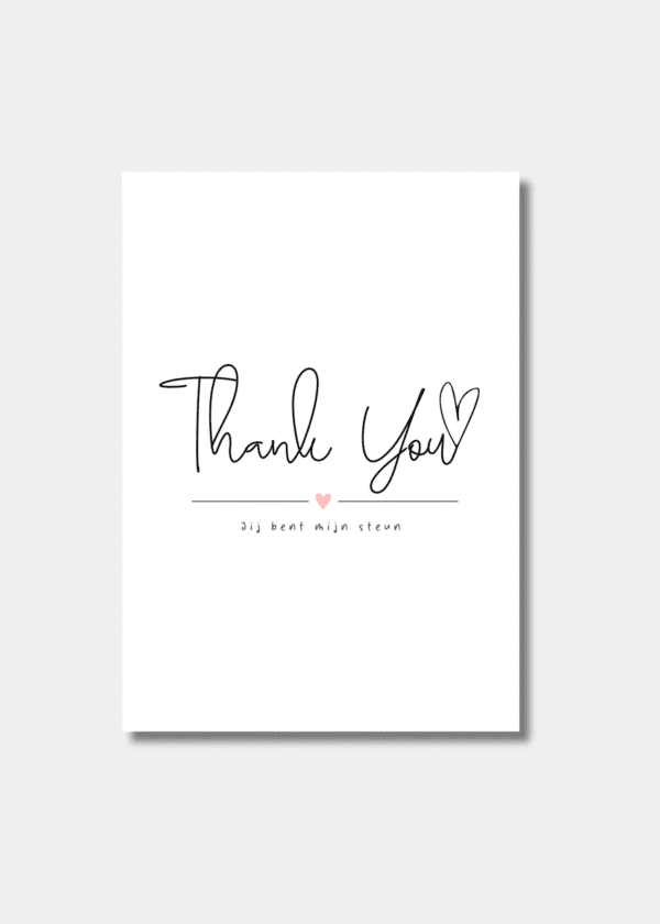 Thank you jij bent mijn steun kaart
