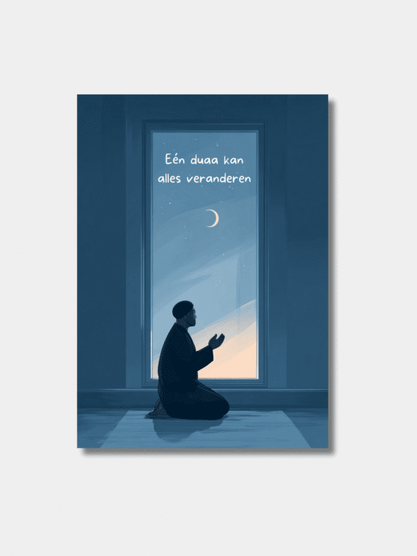 Eén duaa kan alles veranderen