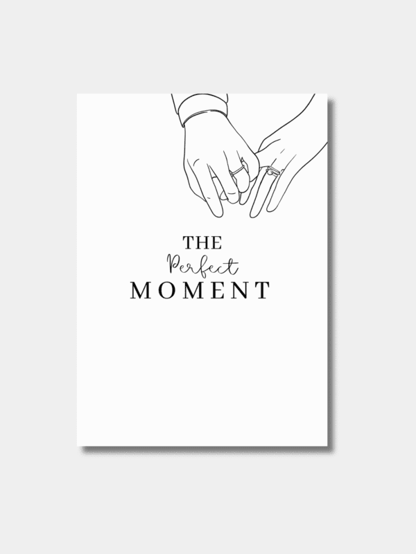 The Perfect Moment Verlovingskaart