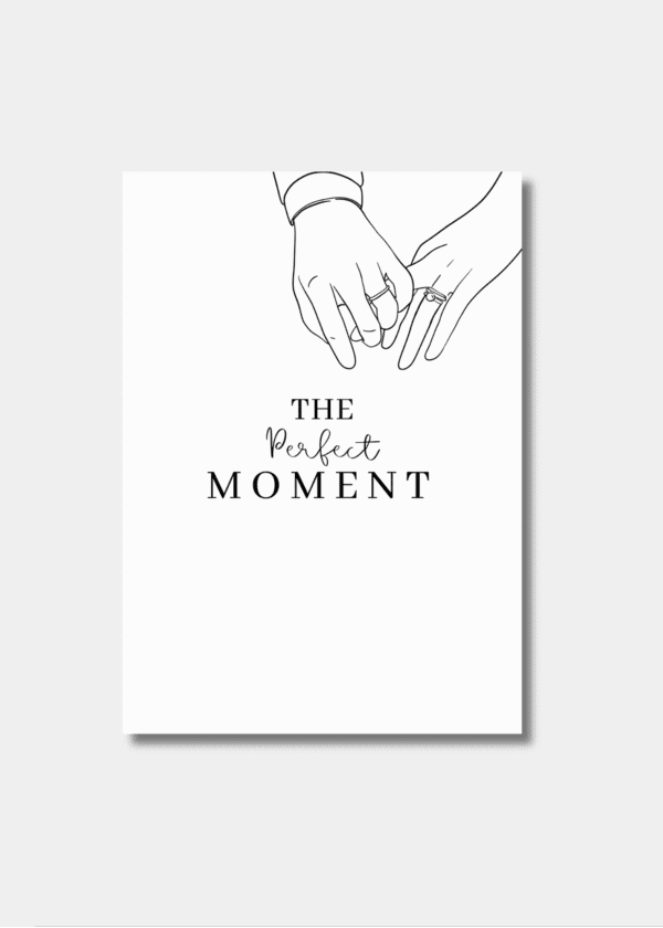The Perfect Moment Verlovingskaart