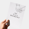 The Perfect Moment Verlovingskaart